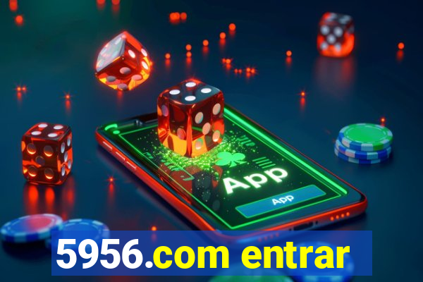 5956.com entrar